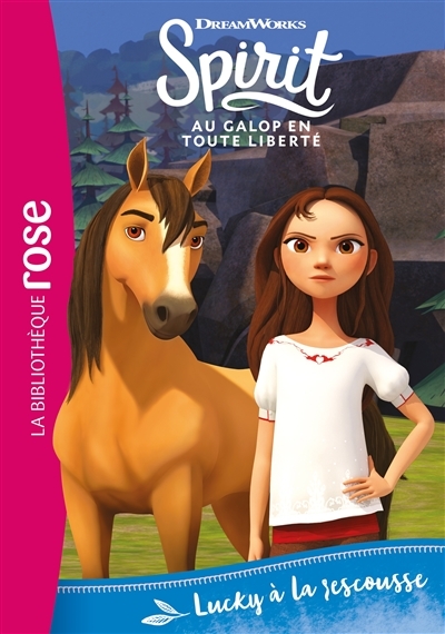 Spirit 11 - Lucky à la rescousse (Poche)