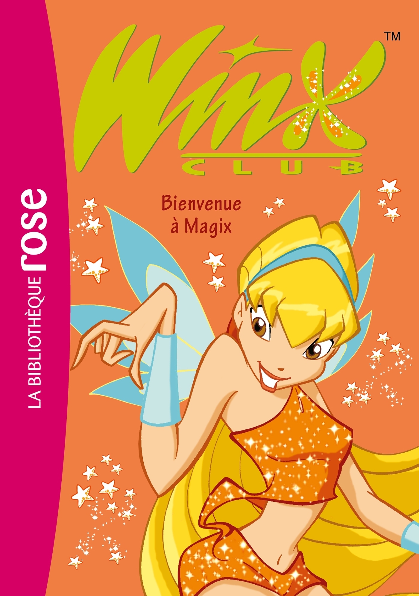 Winx 02 NED - Bienvenue à Magix (Poche)