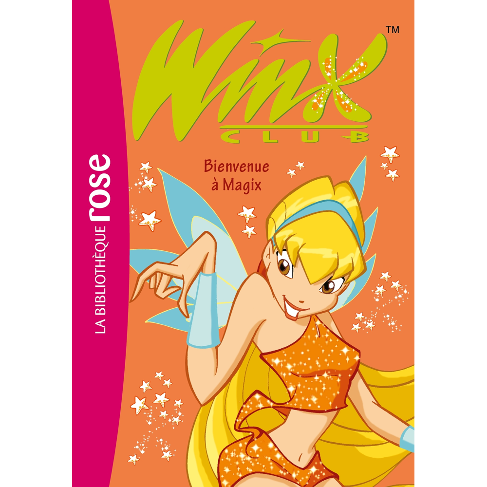Winx 02 NED - Bienvenue à Magix (Poche)