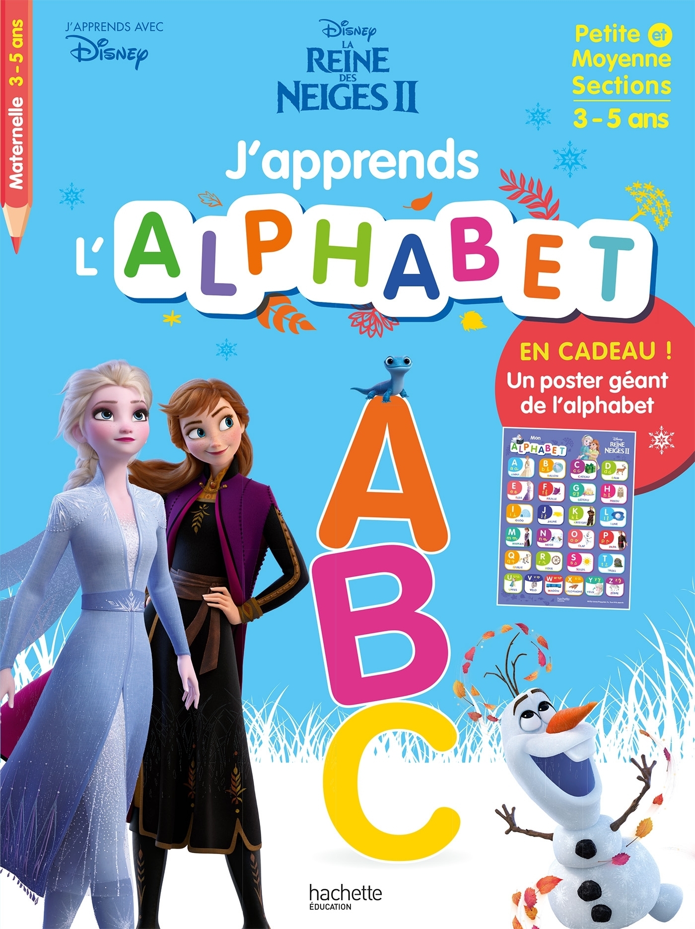 Disney - J'apprends l'alphabet avec la Reine des Neiges 2 (dès 3 ans) (Broché)