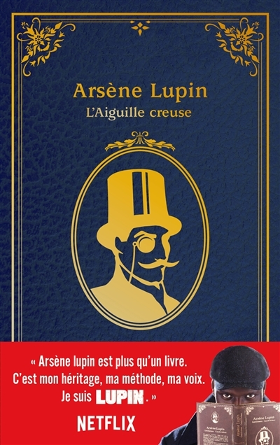 Arsène Lupin - L'Aiguille creuse - édition à l'occasion de la série Netflix (Jeunesse)