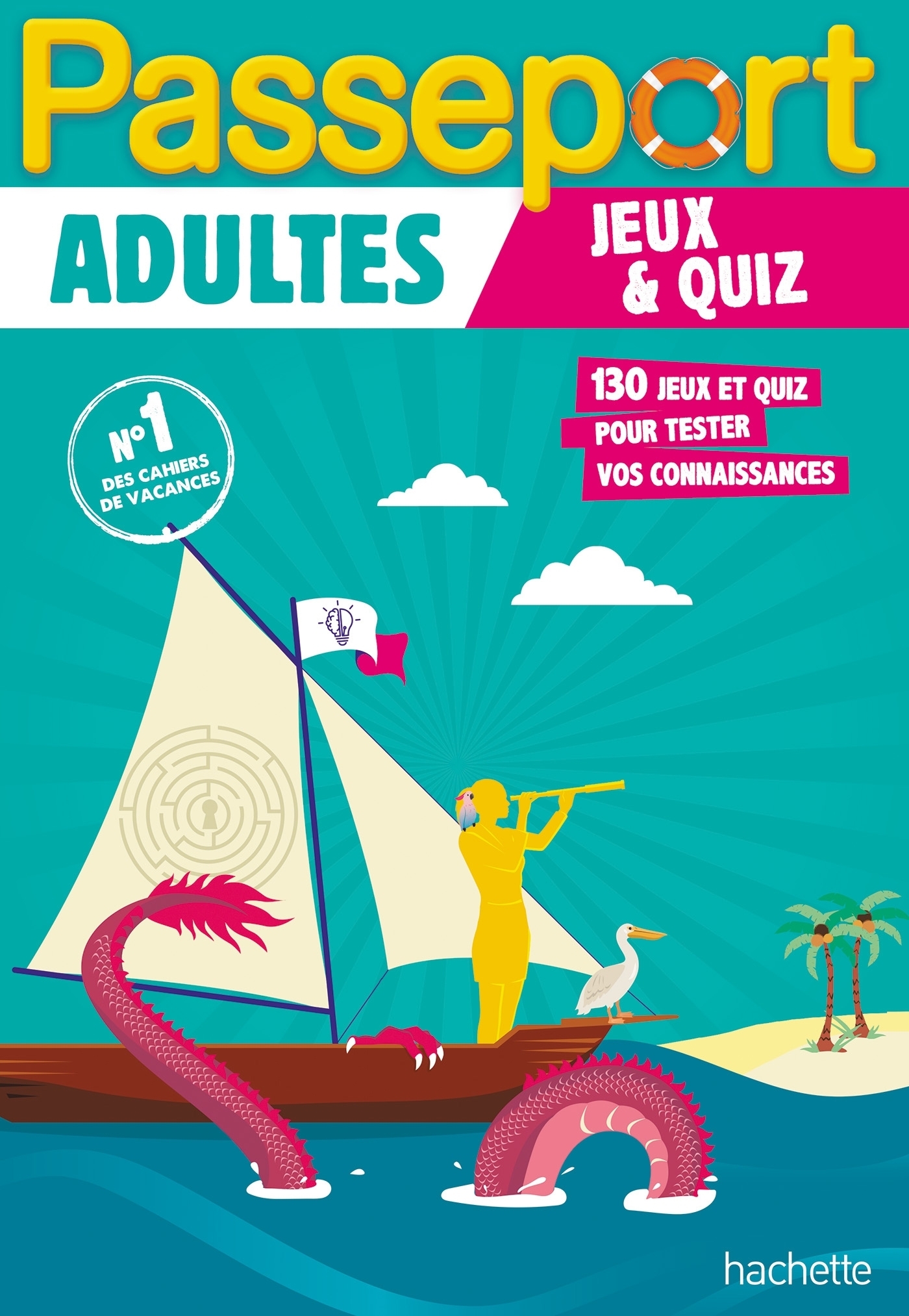 Passeport Adultes Jeux et quiz - Cahier de vacances 2023 (Broché)