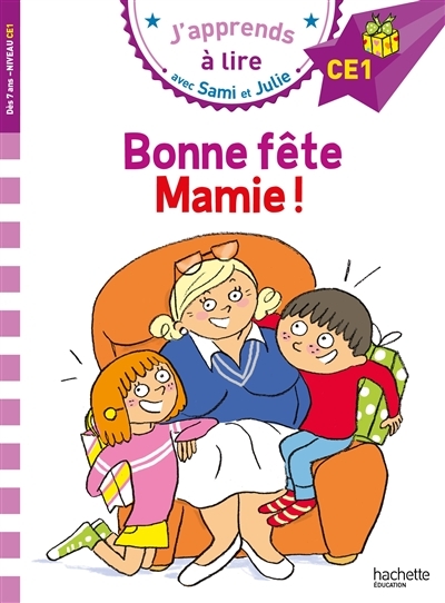 Sami et Julie CE1 : Bonne fête Mamie ! (Broché)