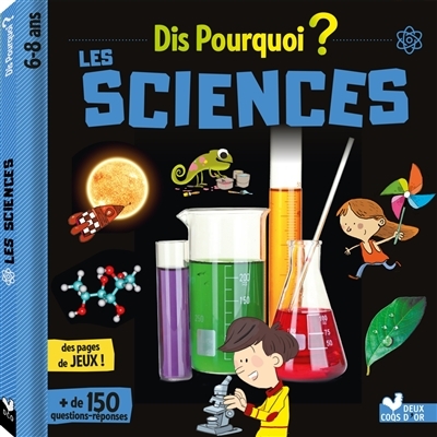 Dis pourquoi Les sciences (Jeunesse)