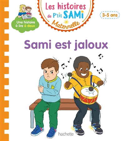 Les histoires de P'tit Sami Maternelle (3-5 ans) : Sami est jaloux (Cartonné)