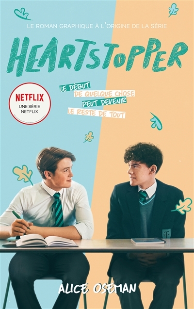 Heartstopper - édition tie-in du roman graphique à l'origine de la série Netflix - Le roman graphiqu