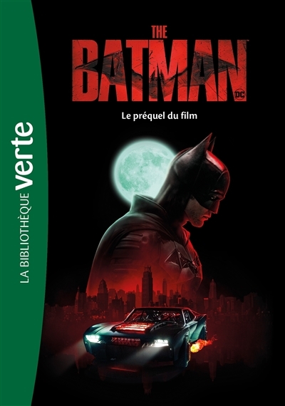 The Batman - Le préquel du film (Poche)