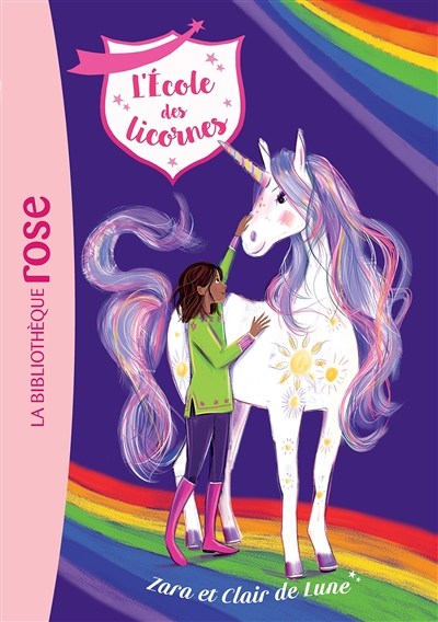 L'école des Licornes 15 - Zara et Clair de Lune (Poche)
