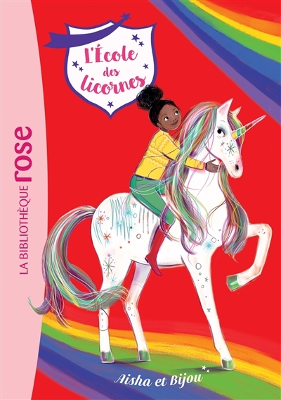 L'école des Licornes 16 - Aisha et Bijou (Poche)