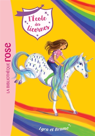 L'école des Licornes 17 - Lyra et Brume (Poche)