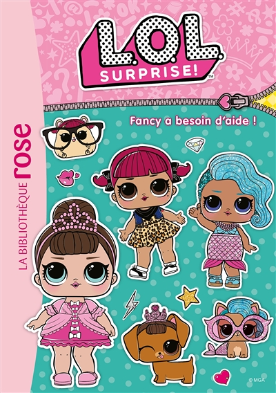 L.O.L. Surprise ! 20 - Fancy a besoin d'aide ! (Poche)