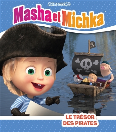 Masha et Michka - Le trésor des pirates (Cartonné)