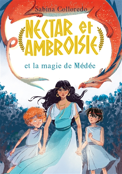 Nectar et Ambroisie et la magie de Médée - Tome 2 (Broché)