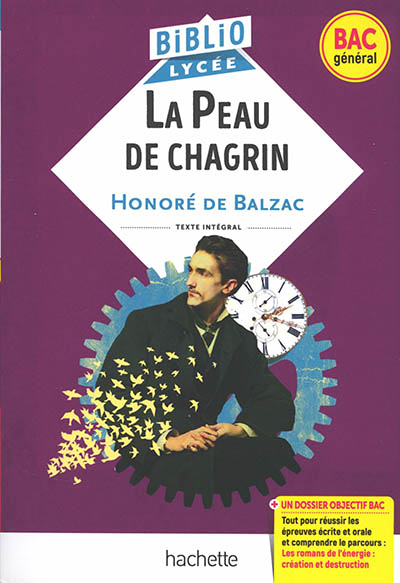BiblioLycée - La Peau de chagrin, Balzac (BAC 1re générale) - BAC 2024 - Parcours : Les romans de l'