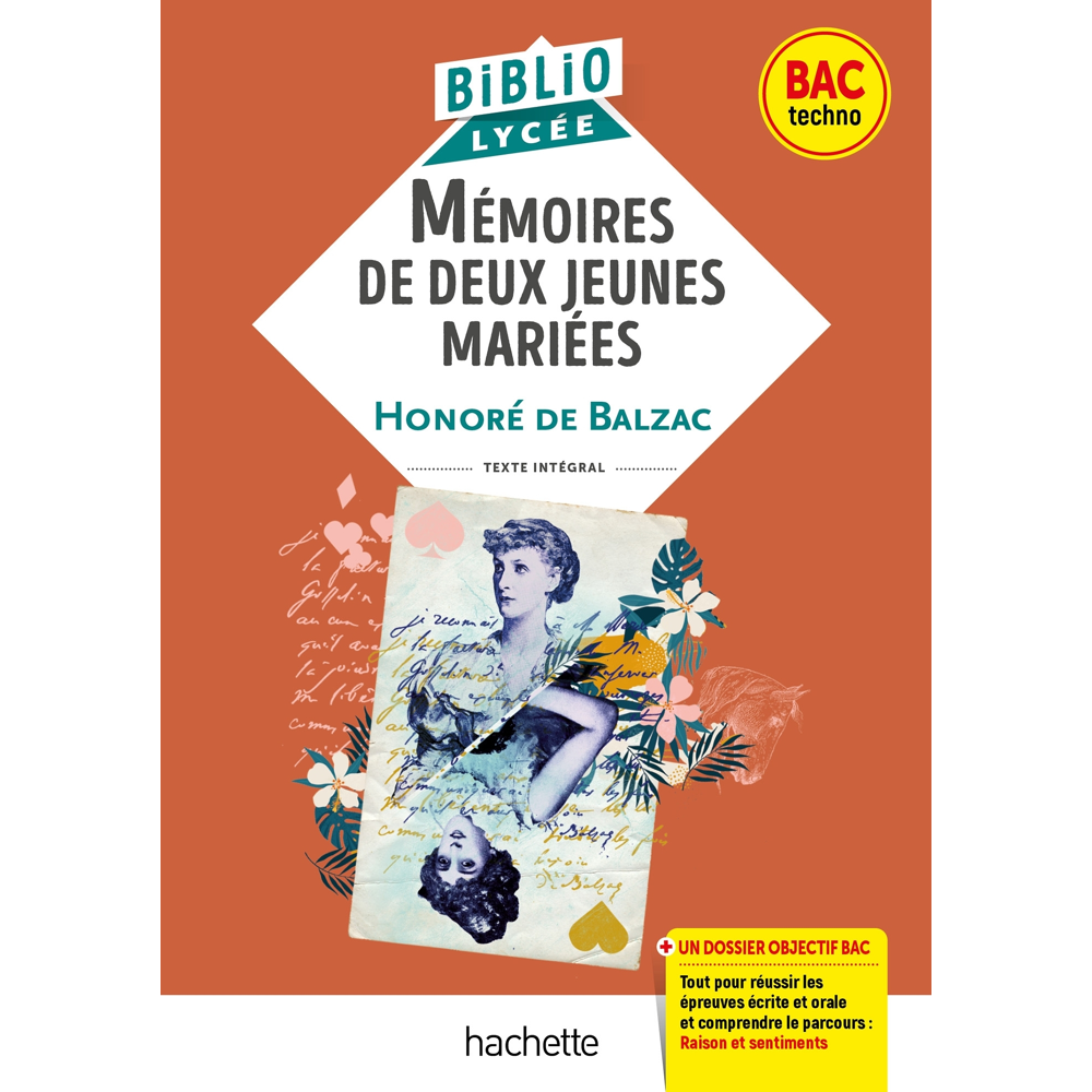 BiblioLycée - Mémoires de deux jeunes mariées, Balzac - BAC 2024 - Parcours : Raison et sentiment (P