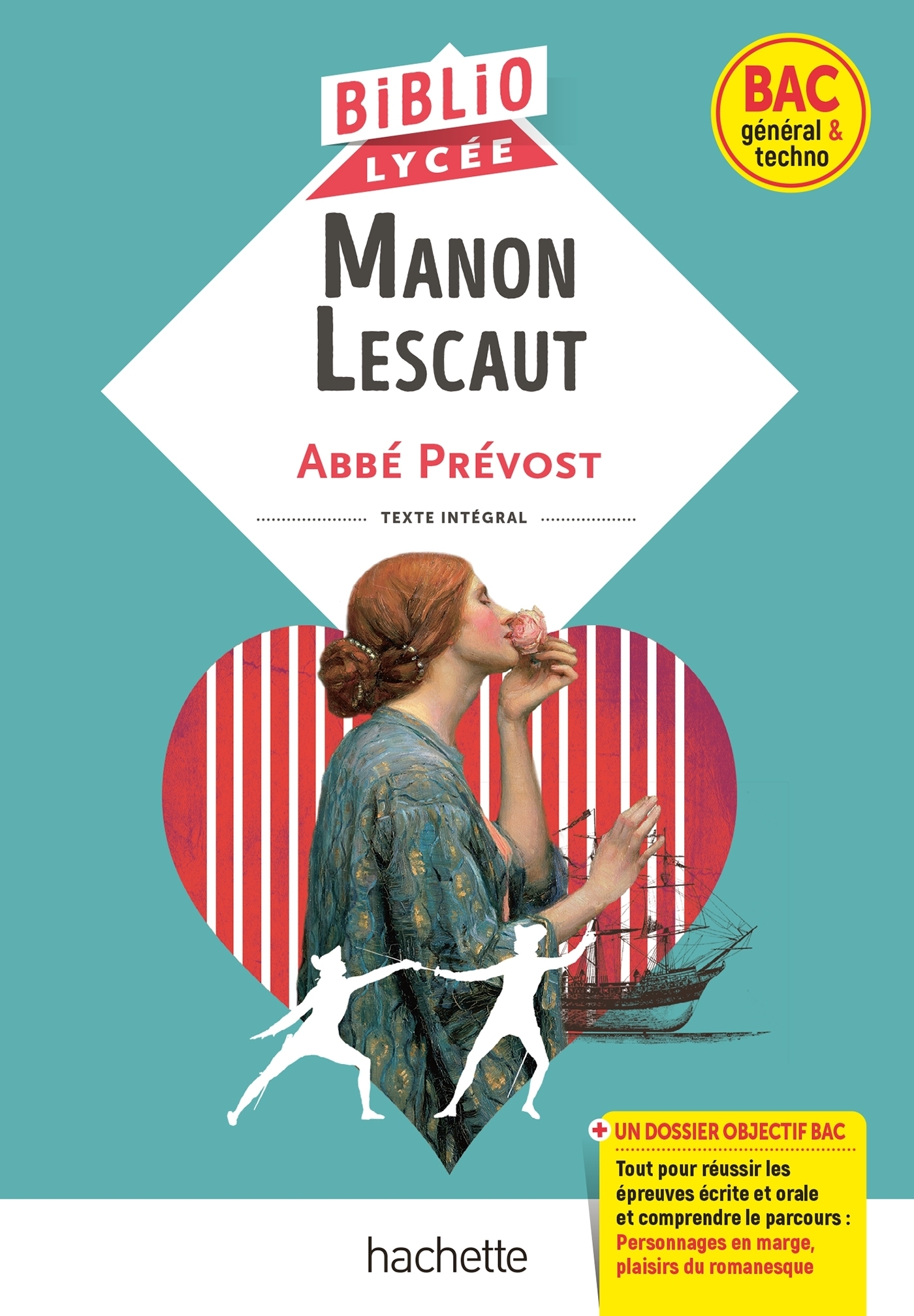 BiblioLycée - Manon Lescaut, Abbé Prévost (BAC 1res générale et Technologiques) - BAC 2024 - Parcour