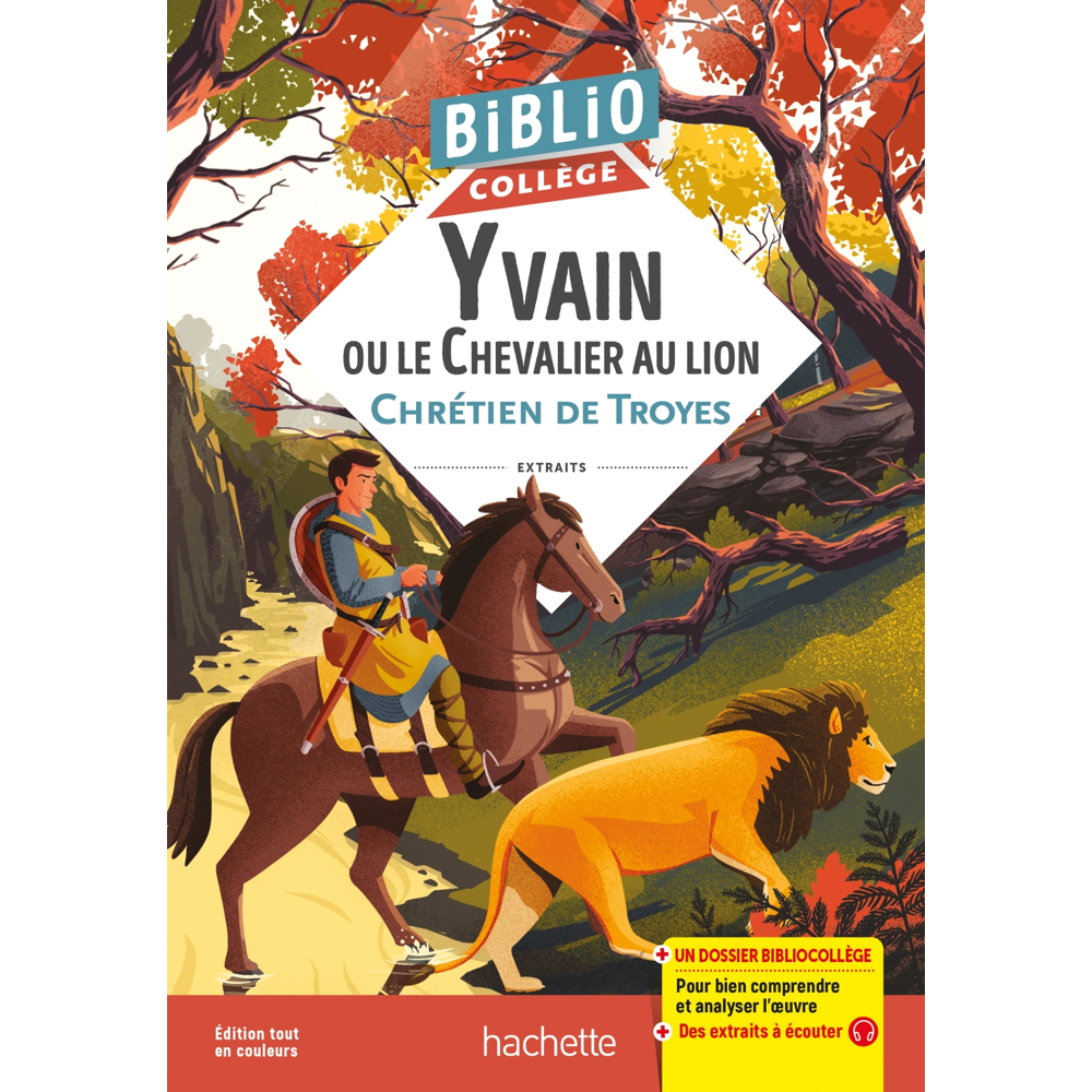Bibliocollège - Yvain ou le Chevalier au lion, Chrétien de Troyes (Poche)