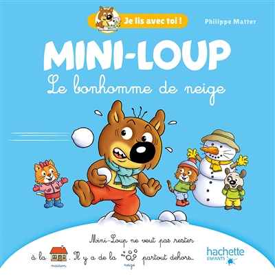 Mini-Loup - Le bonhomme de neige (Cartonné)