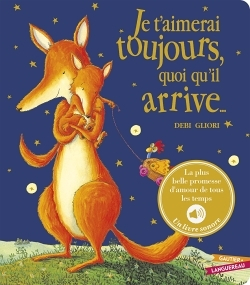 Je t'aimerai toujours quoi qu'il arrive - Livre sonore NED (Livre lu)