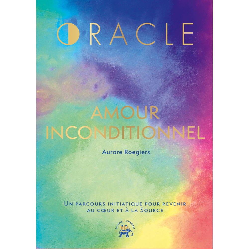L'oracle Amour inconditionnel (Coffret)