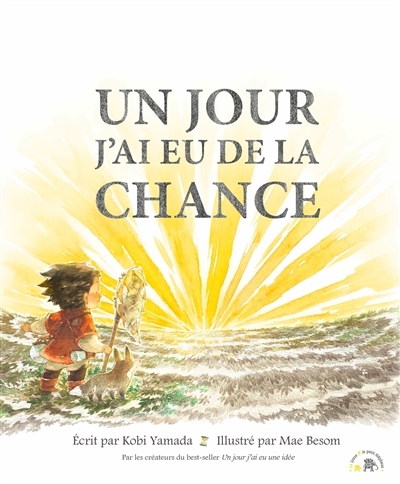 Un jour j'ai eu de la chance (Cartonné)