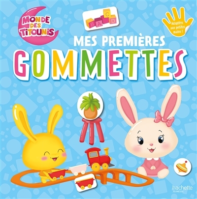 Titounis-Mes premières gommettes Titounis (Jeunesse)