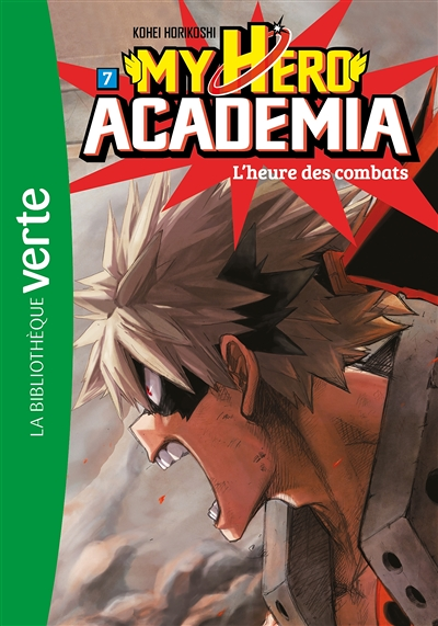 My Hero Academia 07 - L'heure des combats (Poche)