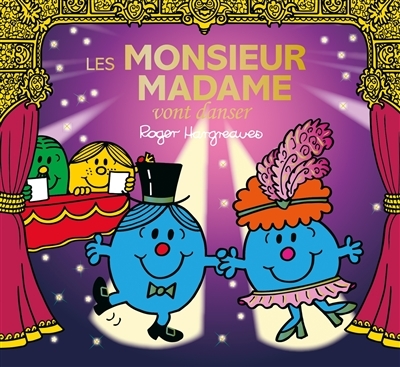 Monsieur Madame - Les Monsieur Madame vont danser (Broché)