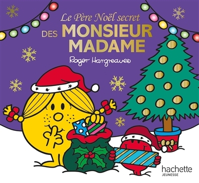 Monsieur Madame - Le Père Noël secret des Monsieur Madame (Broché)
