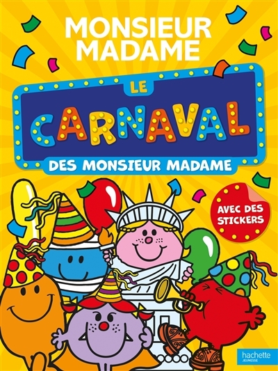 Monsieur Madame - Le carnaval des Monsieur Madame (Broché)