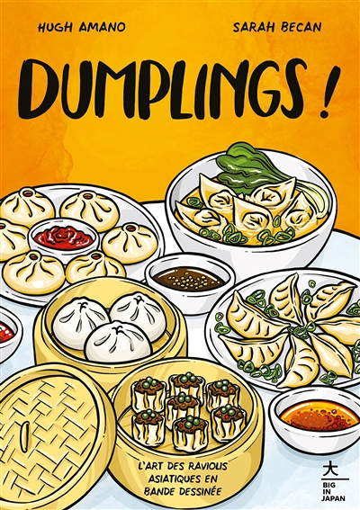 Dumplings ! - L'art des raviolis asiatiques en bande dessinée (Broché)
