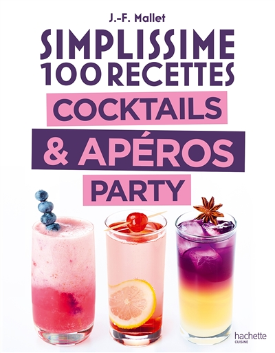 Simplissime Cocktails & Apéros Party (Broché)