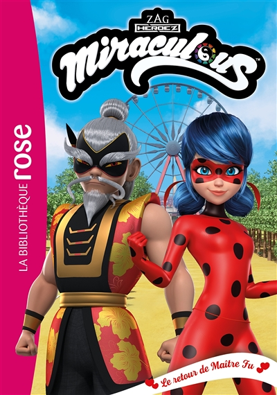 Miraculous 37 - Le retour de Maître Fu (Poche)