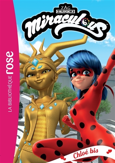 Miraculous 38 - Chloé bis (Poche)
