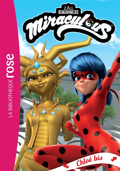Miraculous 38 - Chloé bis (Poche)