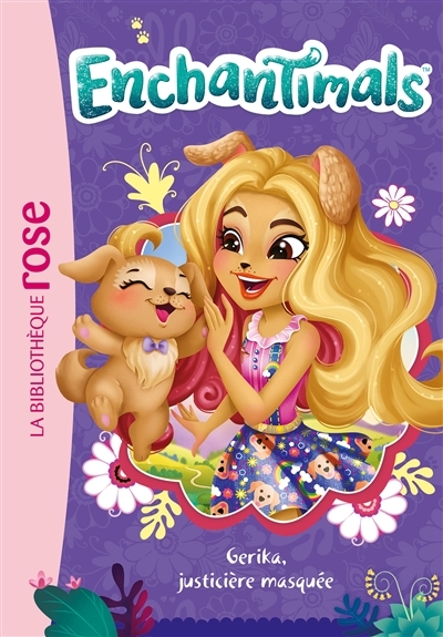 Enchantimals 20 - Gerika, justicière masquée (Poche)