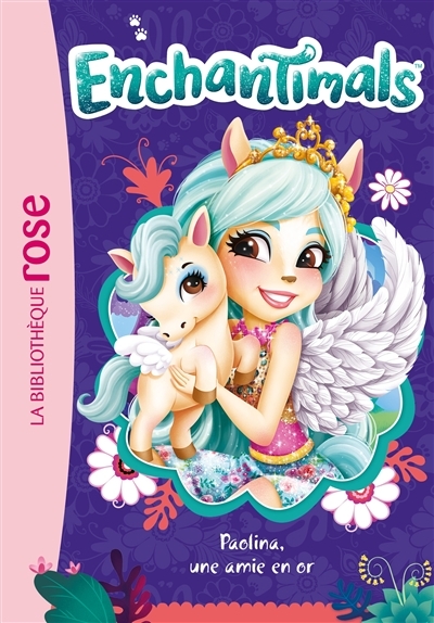 Enchantimals 21 - Paolina, une amie en or (Poche)