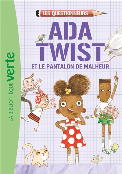 Les Questionneurs 01 - Ada Twist et le pantalon de malheur (Broché)