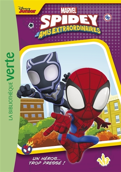 Spidey et ses amis extraordinaires 02 - Un héros... trop pressé ! (Poche)