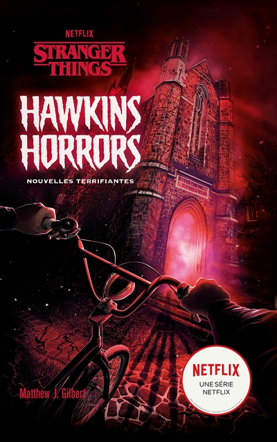 Stranger Things - Hawkins Horrors - Nouvelles terrifiantes - Nouvelles horrifiques (Grand format)