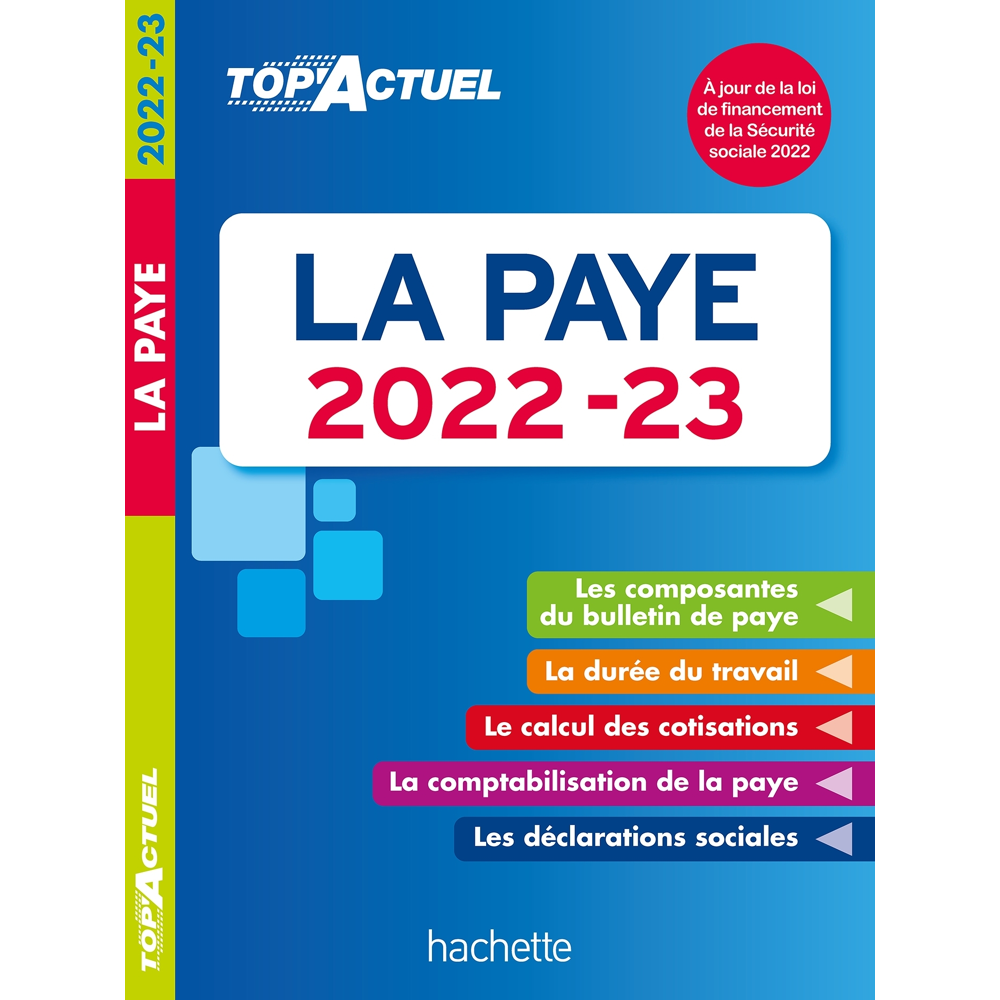 Top actuel La paye 2022-2023 (Broché)
