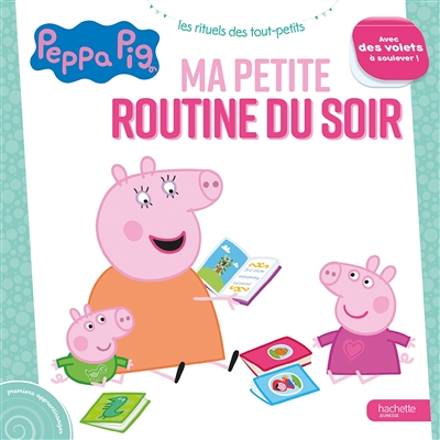 Peppa Pig - Ma petite routine du soir (Cartonné)