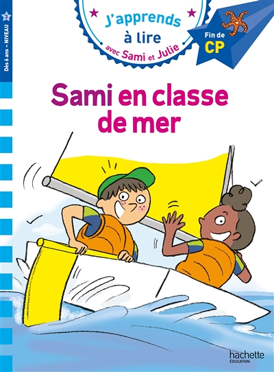 Sami et Julie CP Niveau 3 Sami et Julie en classe de mer (Broché)