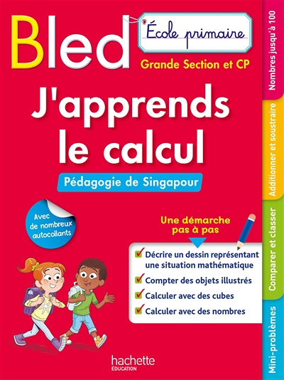 Bled Ecole primaire J'apprends le calcul GS et CP (Pédagogie de Singapour) (Broché)