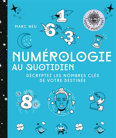 Numérologie au quotidien (Broché)