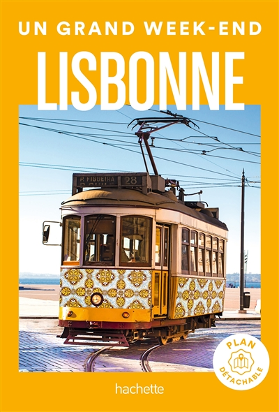 Lisbonne Un Grand Week-end (Poche)