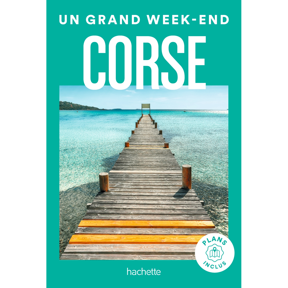 Corse Un Grand Week-end (Poche)