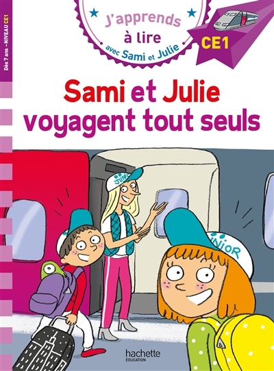 Sami et Julie CE1 Sami et Julie voyagent tout seuls (Broché)