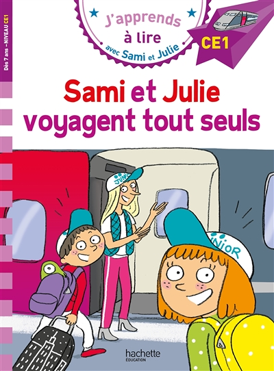Sami et Julie CE1 Sami et Julie voyagent tout seuls (Broché)