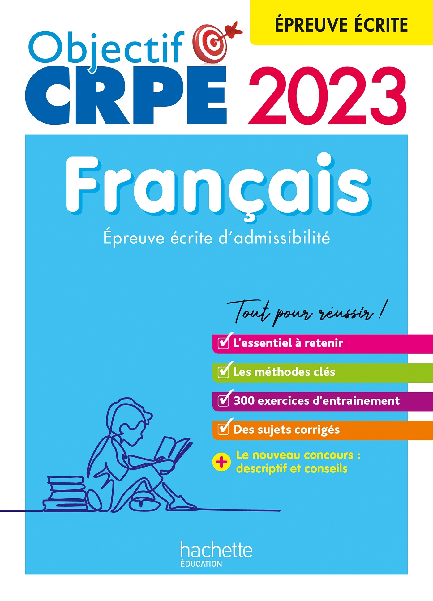 Objectif CRPE 2023 - Français - épreuve écrite d'admissibilité (Broché)